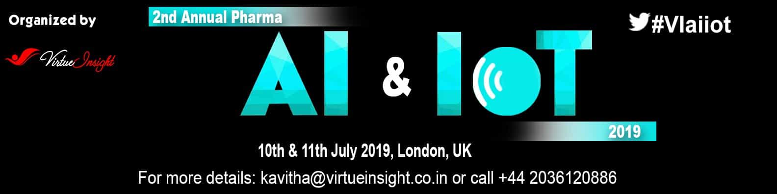 2nd Annual Pharma AI & IoT 2019 UK 2nd Annual Pharma AI & IoT 2019 UK